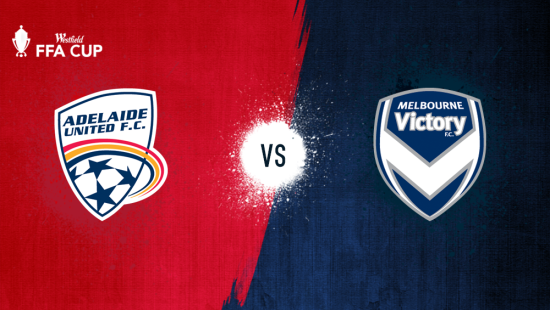 Westfield FFA Cup 2017 Round of 16 Preview – #ADLvMVC